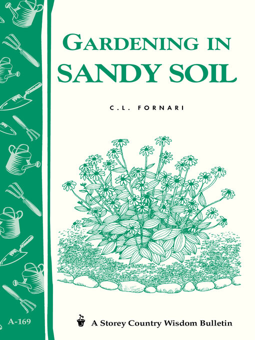 Title details for Gardening in Sandy Soil by C. L. Fornari - Available